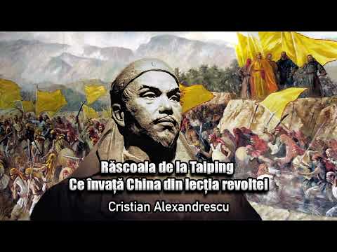 Rascoala De La Taiping * Ce Invata China din Lectia Revoltei
