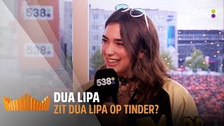 Is Dua Lipa single? En zit ze op Tinder? | 538Koningsdag 2017
