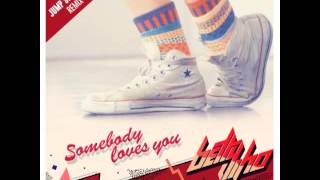 Betty Who - &quot;Somebody Loves You&quot; (Jump Smokers Remix)