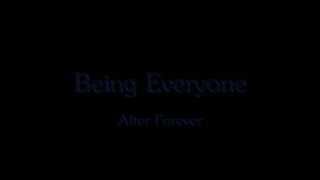 Being Everyone - After Forever