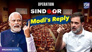 Operation Sindoor: Rahul Gandhi and PM Modi Clash in Parliament