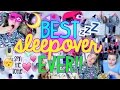 How To Have The BEST Sleepover EVER DIY Craft Treats Fun Things To Do