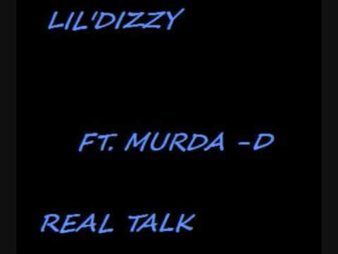 lil'dizzy ft. murda-d-real talk