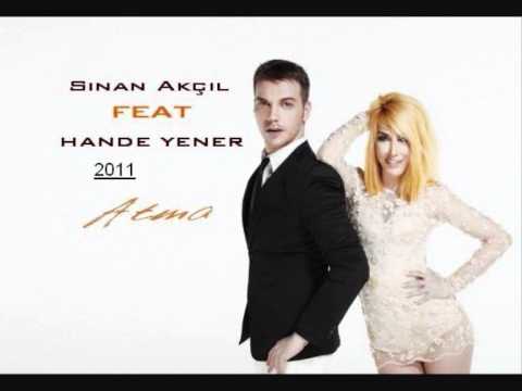 SİNAN AKÇIL feat. HANDE YENER - Atma (Yalçın Aşan Remix)