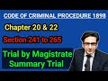 Trial by Magistrate || Summary Trial || chapter 20 & 22 crpc 1898 || The Law Session