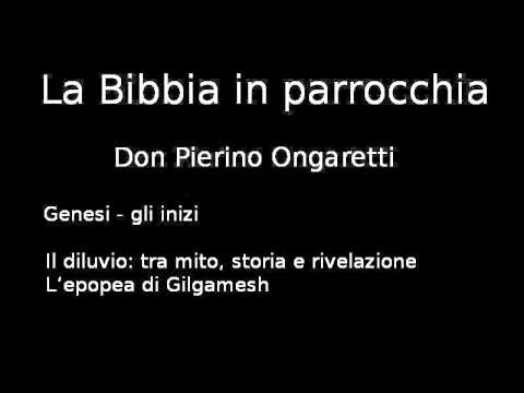 Genesi 1-11 (G1) - Il diluvio: tra mito, storia e rivelazione