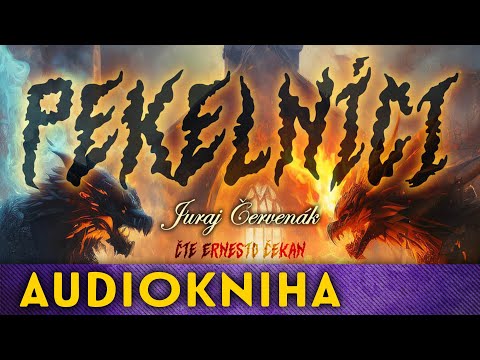 Juraj Červenák - Pekelníci | Audiokniha