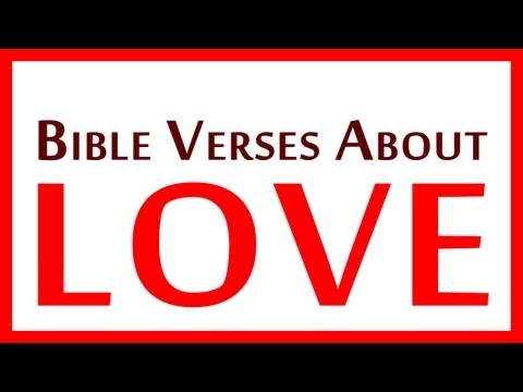Best Bible Verses About LOVE