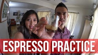 Working On Our Espresso Game