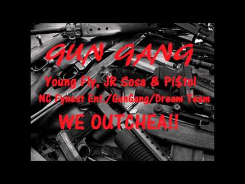 Young Fly - Gun Gang (Feat. Dream Team) (NC Fynest Ent.)