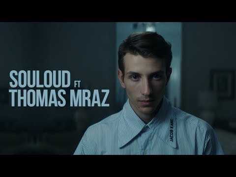 SOULOUD feat. Thomas Mraz — Магия