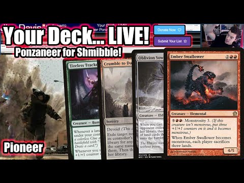 Your Deck... LIVE! Pioneer Ponzaneer for Shmibble - Let's Blow Up The Lands!