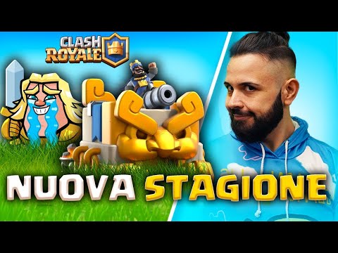 NUOVA STAGIONE / NUOVE EMOZIONI - CLASH ROYALE