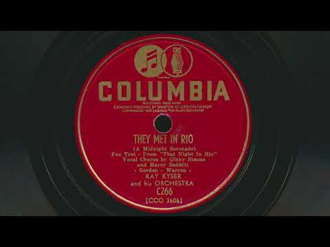 KAY KYSER They Met In Rio (1941) Ginny Simms and Harry Babbitt vocals - 78 RPM Record