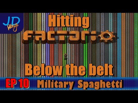 Hitting Factorio Below the Belt EP10 Military Spaghetti