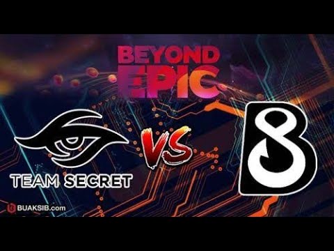 Dota2 Tournament Highlights | Beyond Epic | Team Secret Vs B8
