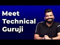Meet Technical Guruji Episode 25