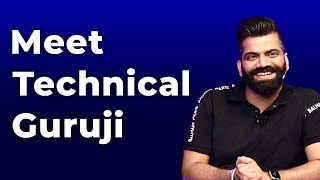Meet Technical Guruji | Episode 25