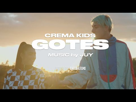 Crema Kids - Gotes (Video Oficial)