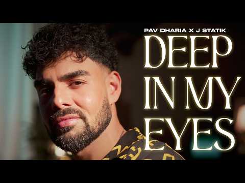 Deep In My Eyes - Pav Dharia & J-Statik | Only You EP | @StatikSessions