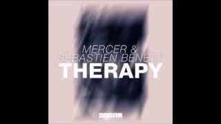MERCER &amp; SEBASTIEN BENETT - Therapy (DJFLO Extended Mix)