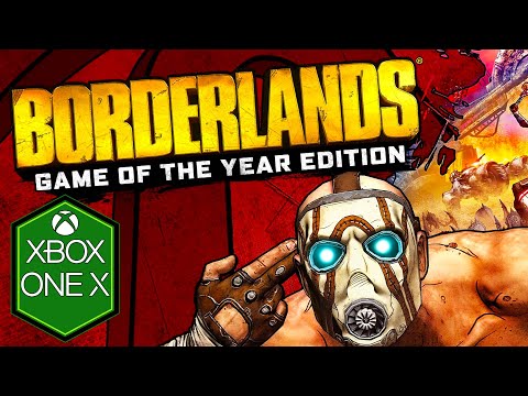 Borderlands Game of the Year Edition Xbox One X Gameplay Review