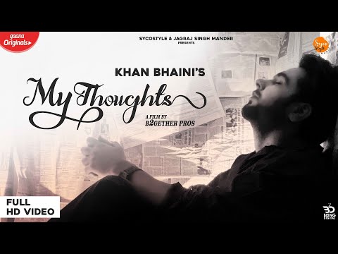 Poster my thoughts lyrics – khan bhaini