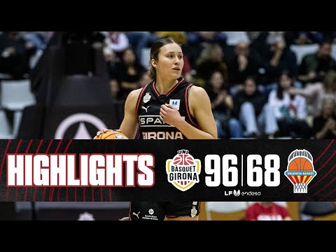 #Highlights | Spar Girona vs Valencia Basket | #LFEndesa Jornada 12