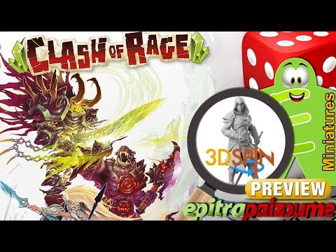 Clash of Rage - 3D Spinning Miniatures by Epitrapaizoume
