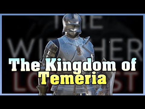 LORE: The Kingdom of Temeria in The Witcher | Witcher Lorecast 72