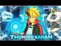 THUNDER KARAN BORUTO UZUMAKI Tapirates Edit