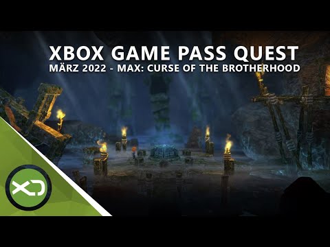Xbox Game Pass Quest März 2022 - Leitfaden mit Max: Curse of the Brotherhood
