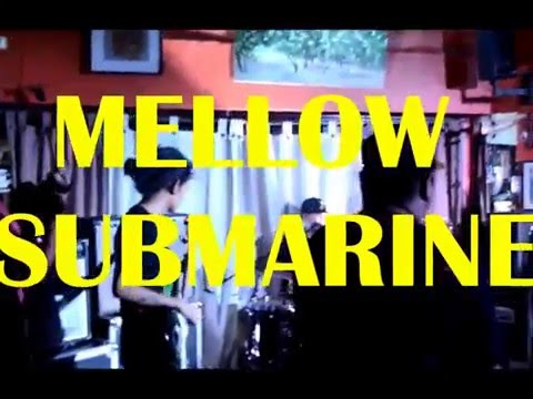 MELLOW SUBMARINE   SLIDE feat  SLAC