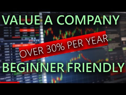 How to VALUE a COMPANY - DISCOUNTED CASH FLOW (DFC) FOR BEGINNERS (2018)