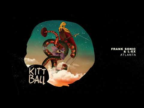 Frank Sonic & LE-X - Atlanta