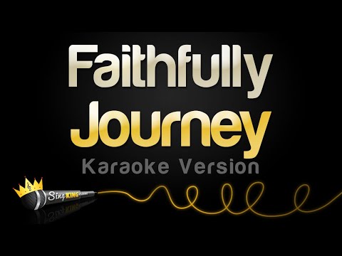 Journey - Faithfully (Karaoke Version)