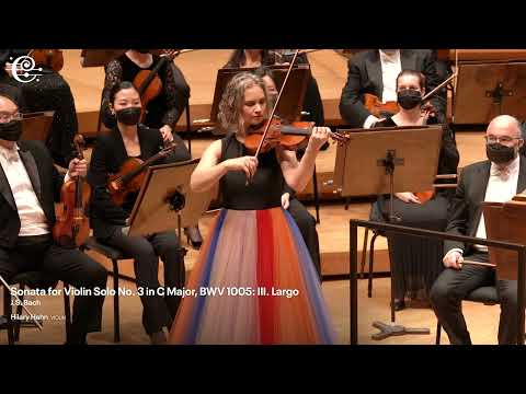 Hilary Hahn performs Largo from Bach's Sonata for Violin Solo No. 3