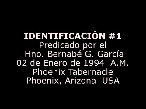 IDENTIFICACIÓN NO. 1 Hno. Bernabé G. García