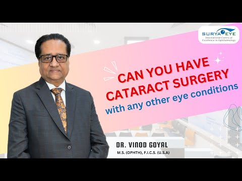 Can any other eye conditions cause Cataract? know from Dr. Vinod Goyal