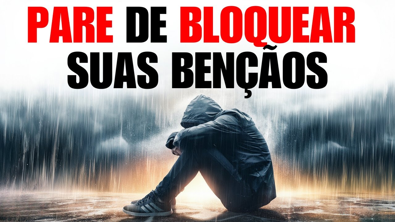 5 HABITOS QUE ESTÃO BLOQUEANDO AS BÊNÇÃOS DE DEUS | Motivação Cristã | Devocional