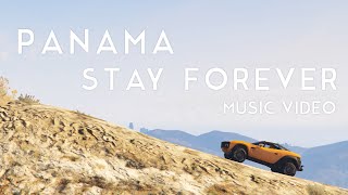 Stay Forever by Panama - GTA V Music Video