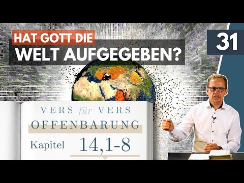 Das Lamm auf dem Berg Zion - und das ewige Evangelium (Off 14,1-7) || Michael Hardt