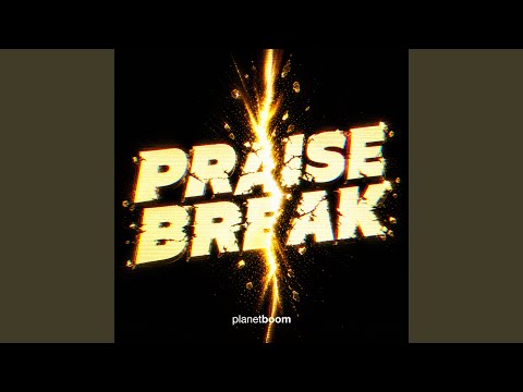 Praise Break (Live)
