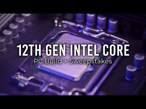 Intel 12th Gen PC Build with the i9-12900K + Sweepstakes