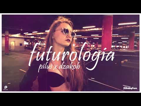 piluś x dzakob - futurologia