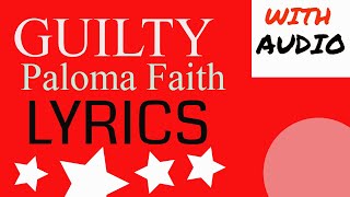 Guilty Paloma Faith-lyrics(with audio)