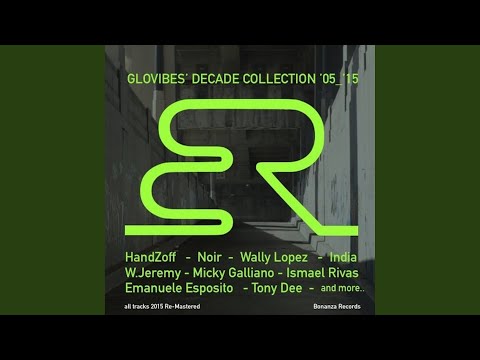 Si Te Digo No (Glovibes, Emanuele Esposito Mix 2015 Re-Mastered)