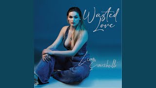 Wasted Love