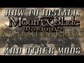 How to Install - Mount & Blade: Warband - A Clash ...