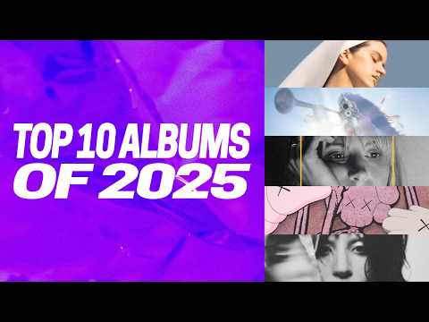 Top 10 Albums of 2025